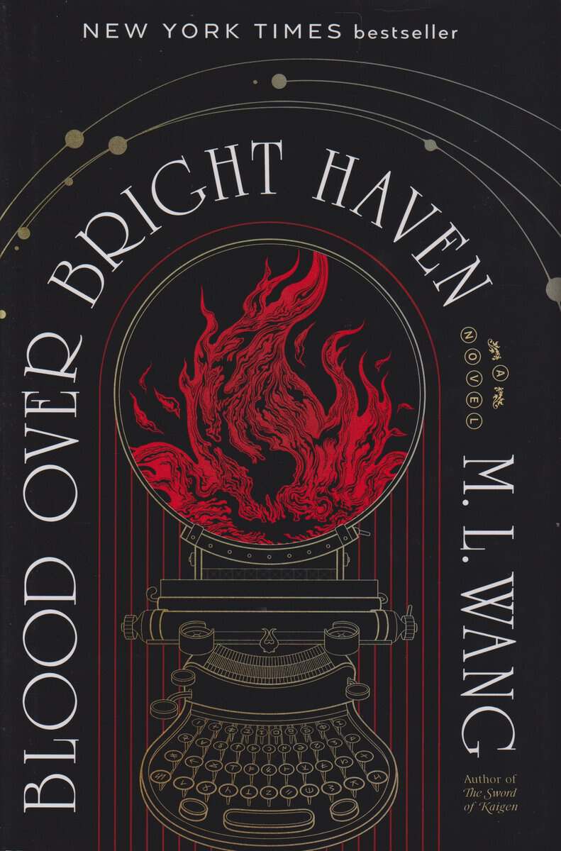 Wang, M. L. | Blood Over Bright Haven