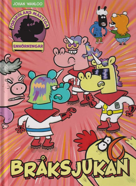 Wanloo, Johan | Bråksjukan