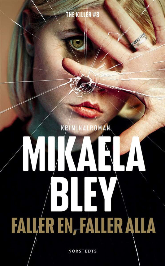 Bley, Mikaela | Faller en, faller alla