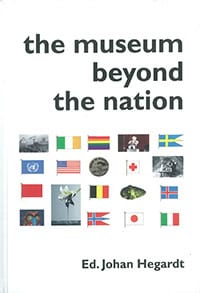 Hegardt, Johan [red.] | The museum beyond the nation