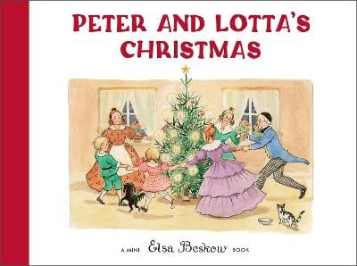 Beskow, Elsa | Peter and Lotta's Christmas
