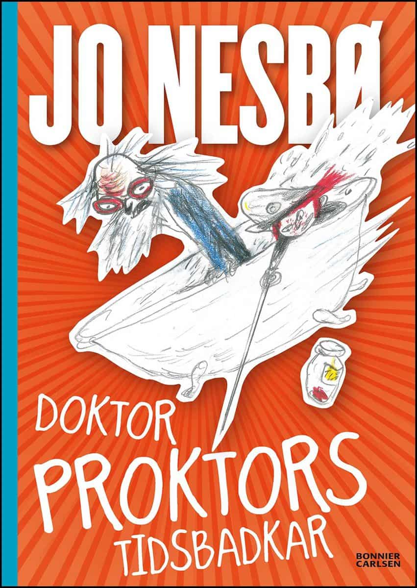 Nesbø, Jo | Doktor Proktors tidsbadkar