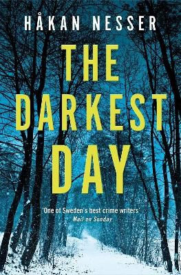 Nesser, Hakan | The Darkest Day