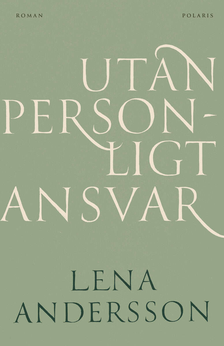 Andersson, Lena | Utan personligt ansvar