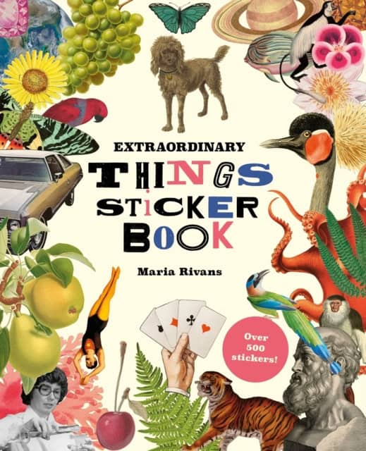 Rivans, Maria | Extraordinary Things Sticker Book