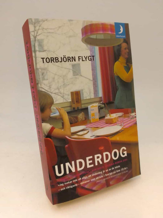 Flygt, Torbjörn | Underdog