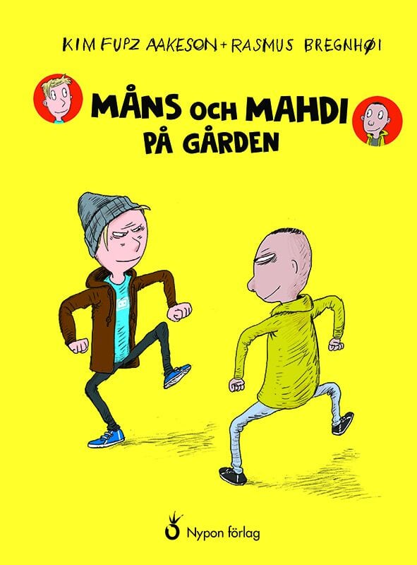 Fupz Aakeson, Kim | Måns och Mahdi på gården