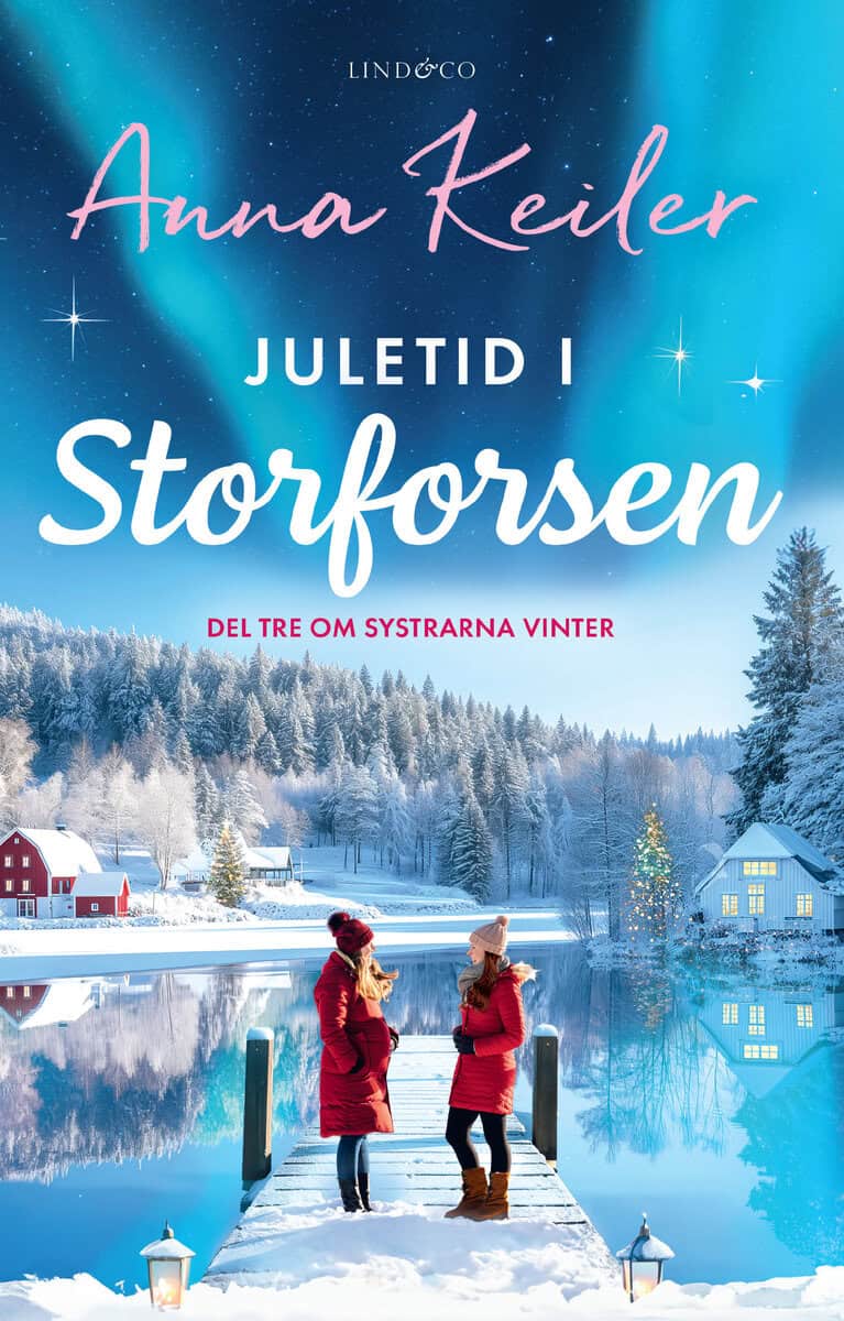 Keiler, Anna | Juletid i Storforsen