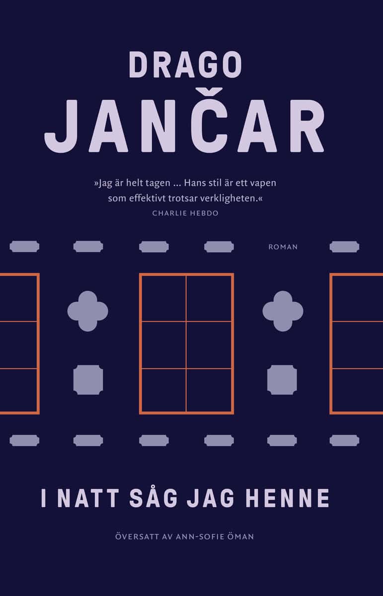 Jancar, Drago | I natt såg jag henne