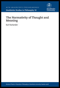 Karlander, Karl | The normativity of thought and meaning