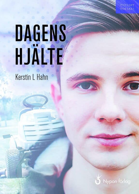 Hahn, Kerstin L. | Dagens hjälte