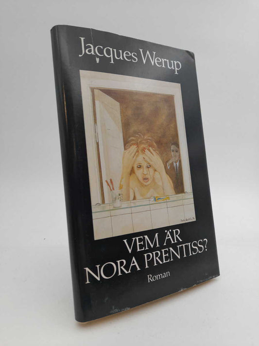 Werup, Jacques | Vem är Nora Prentiss?