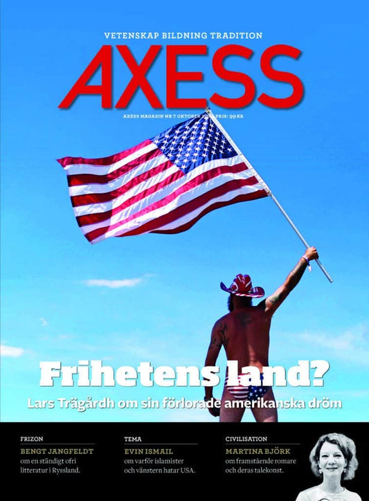 Axess | 2024 / 7 : Frihetens land?