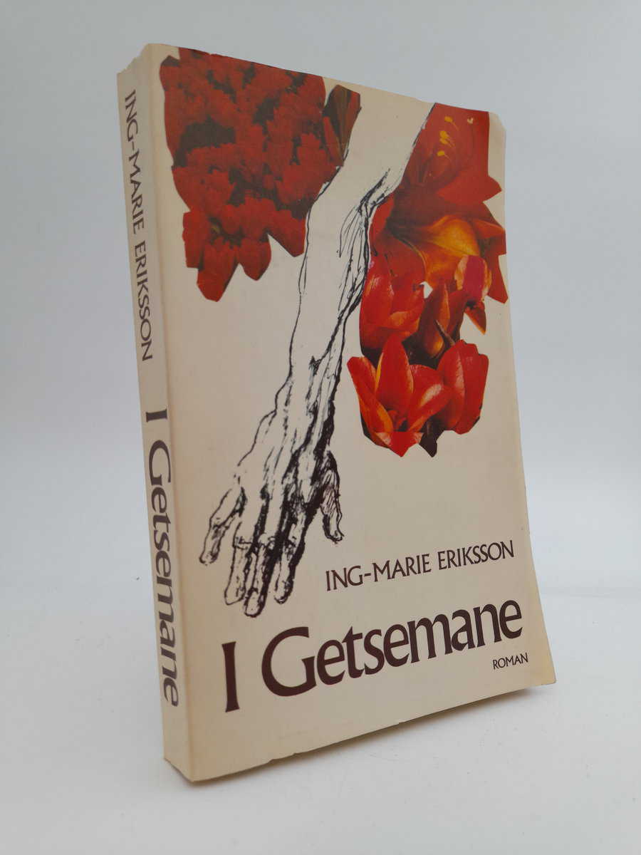 Eriksson, Ing-Marie | I Getsemane