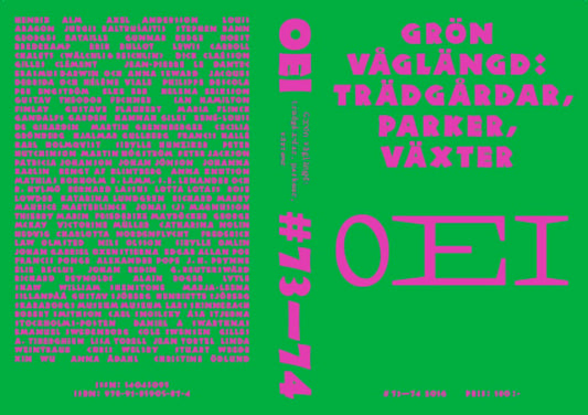 OEI | 2016 / 73-74 : Grön våglängd| trädgårdar, parker, växter