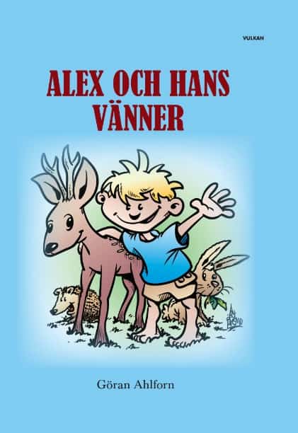 Ahlforn, Göran | Alex och hans vänner