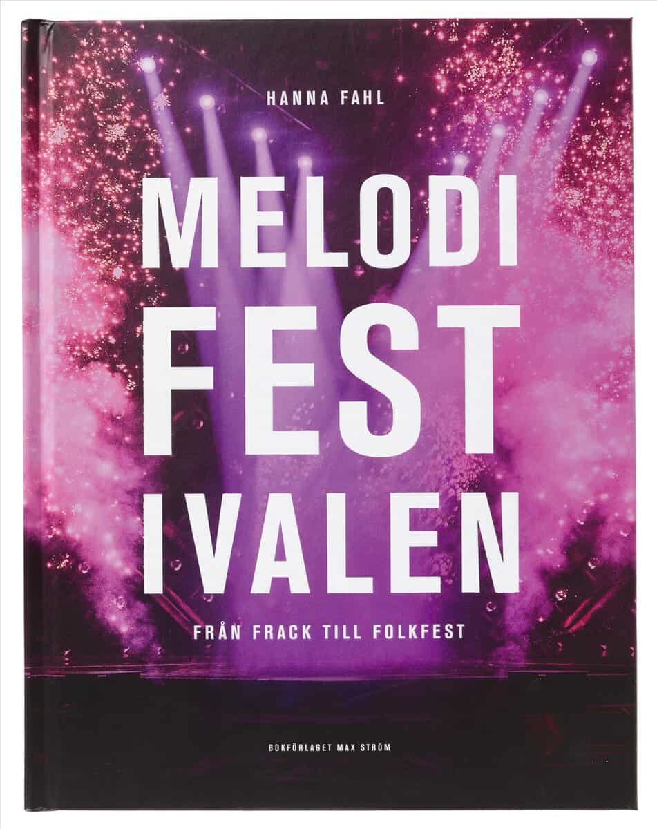 Fahl, Hanna | Melodifestivalen : Från frack till folkfest