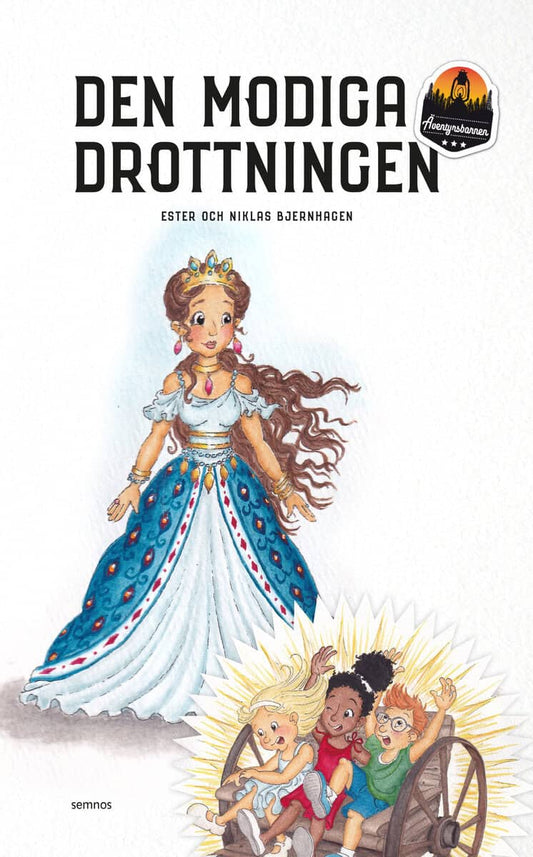 Bjernhagen, Ester | Bjernhagen, Niklas | Den modiga drottningen