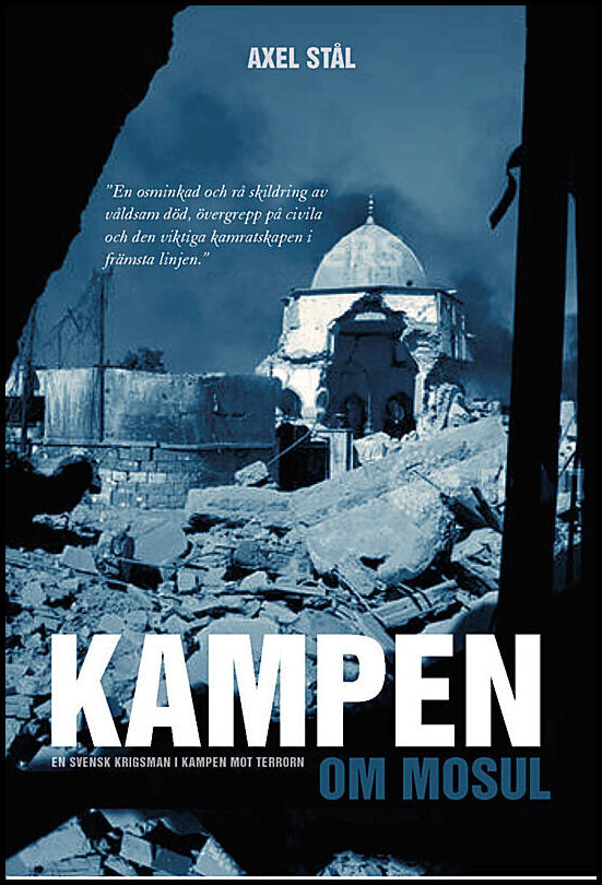 Stål, Axel | Kampen om Mosul