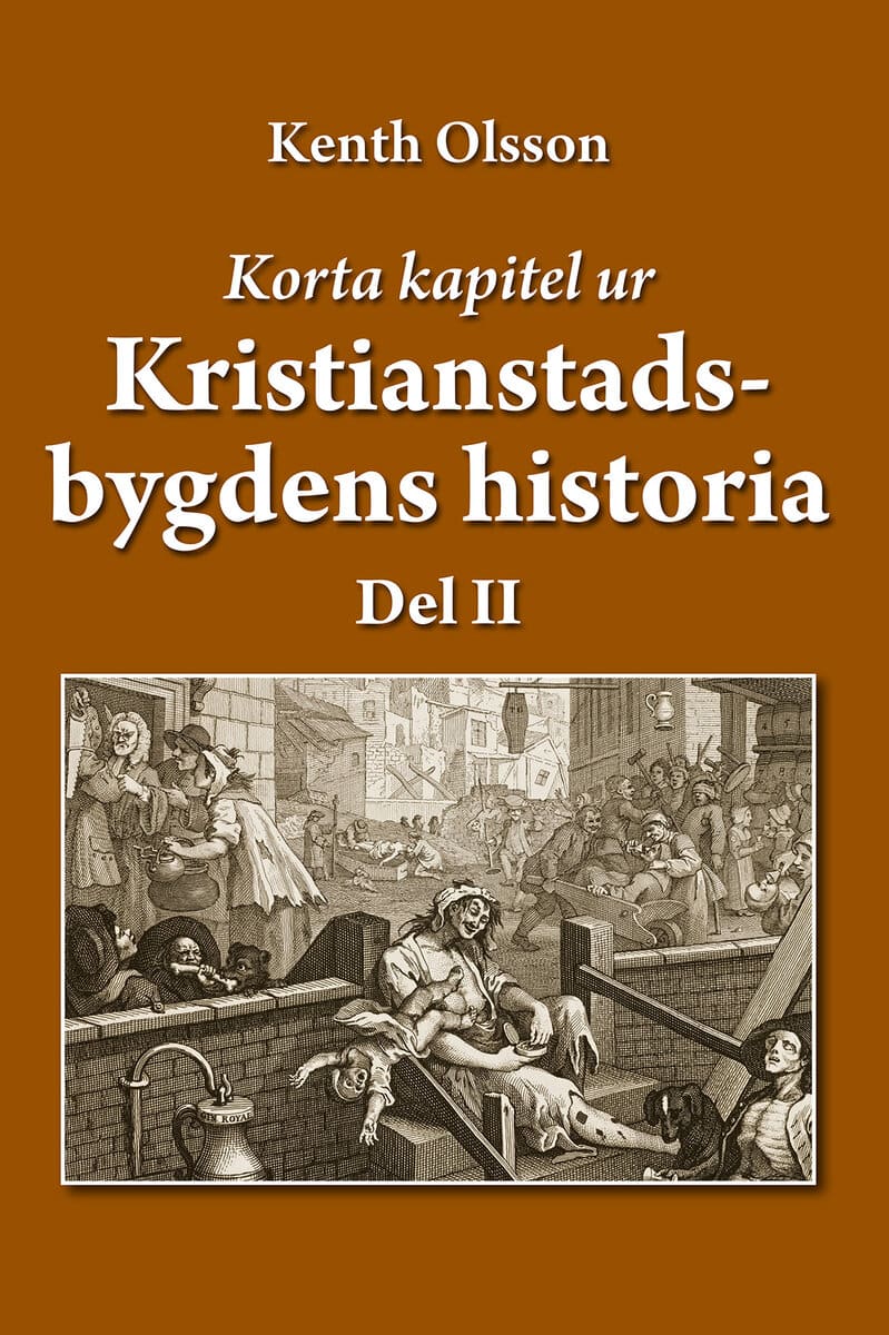 Olsson, Kenth | Korta kapitel ur Kristianstadsbygdens historia del 2