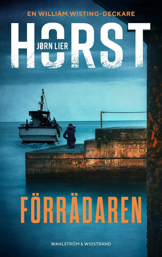 Lier Horst, Jørn | Förrädaren