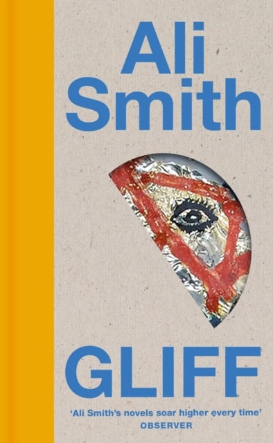 Smith, Ali | Gliff