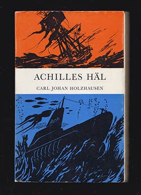 Holzhausen, Carl Johan | Achilles häl : Samtidsroman