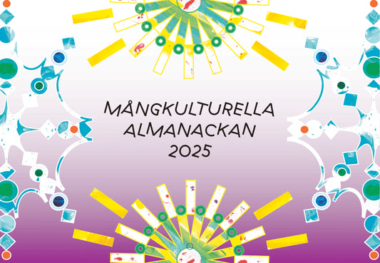 Sundström, Maria | Nygård, Marit [red.] | Mångkulturella almanackan 2025