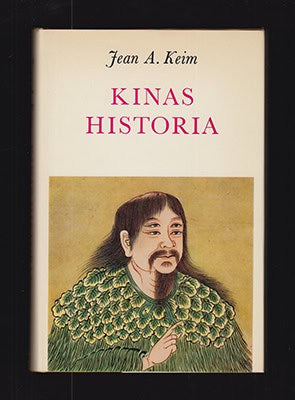 Keim, Jean A | Kinas historia : En introduktion