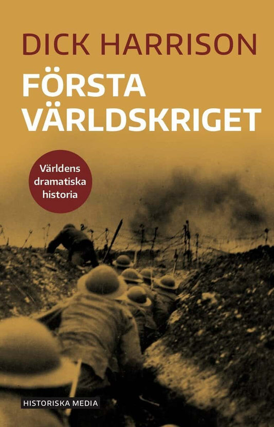 Harrison, Dick | Första världskriget