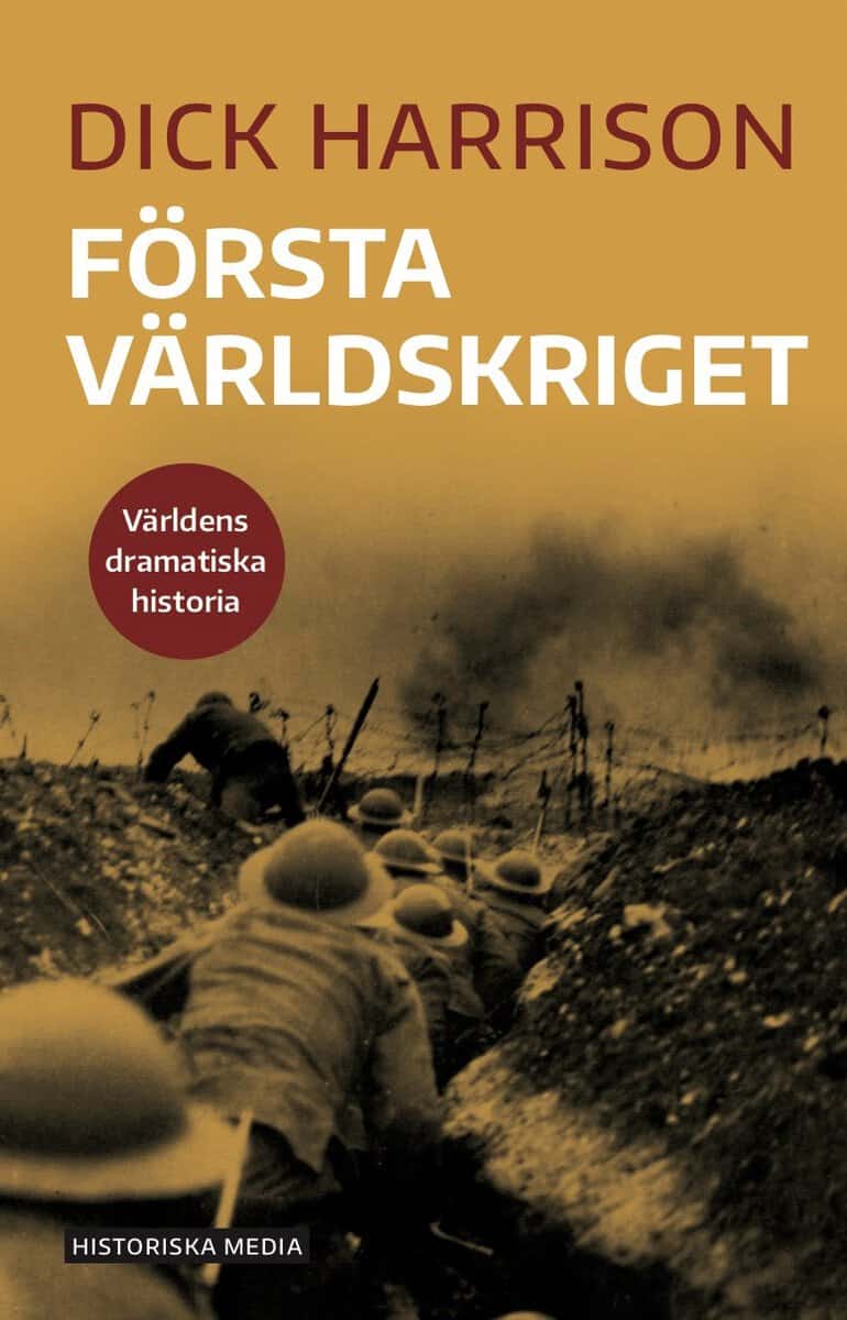 Harrison, Dick | Första världskriget