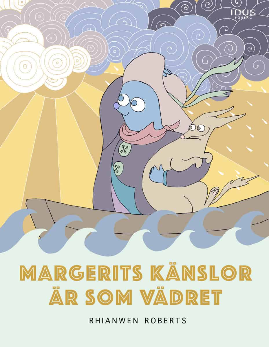 Roberts, Rhianwen | Margerits känslor är som vädret