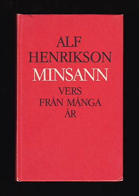 Henrikson, Alf | Minsann : Vers från många år