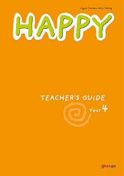 Thunman, Ingela | Timling, Mirja | Happy Teacher's Guide Year 4.