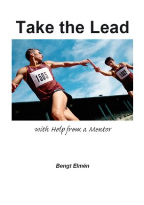 Elmén, Bengt | Take the lead : With help from a mentor