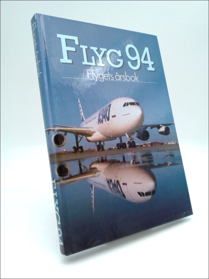 Kristoffersson, Pej (red) | Flyg 94 : Flygets årsbok
