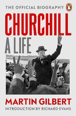 Gilbert, Dr Martin | Churchill : A Life