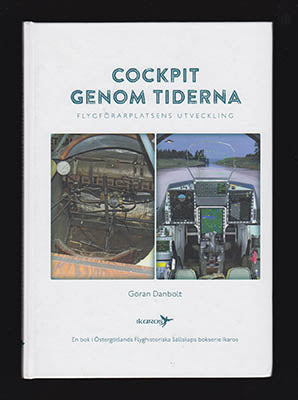 Svensson, Thure | Cockpit genom tiderna : Flygförarplatsens utveckling [Rodéhn, Nils Fredrik (1892-1920)]