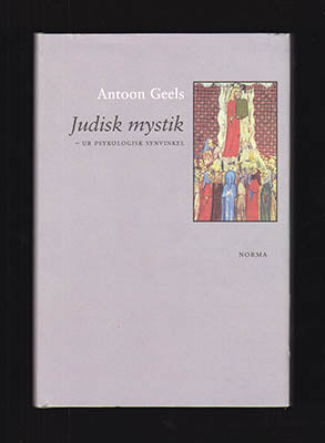 Geels, Antoon | Judisk mystik : Ur psykologisk synvinkel