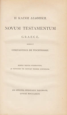Tischendorf, Constantinus (Constantin von, 1815-1874) | Novum Testamentum Graece : Recensuit Constantinus de Tischendorf