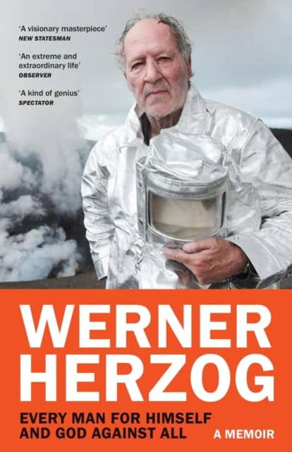 Herzog, Werner | Every Man for Himself and God against All