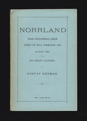 Nerman, Gustaf | Norrland : Några anteckningar därom under en resa sommaren 1896