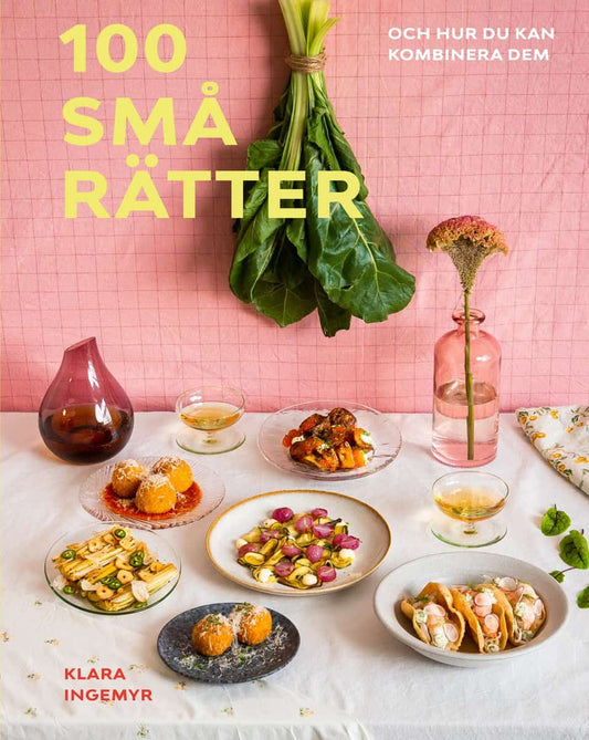 Ingemyr, Klara | 100 små rätter