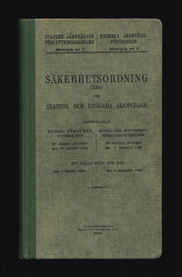 Statens Järnvägars Författningssamling | Säkerhetsordning : (Säo) vid Statens järnvägar