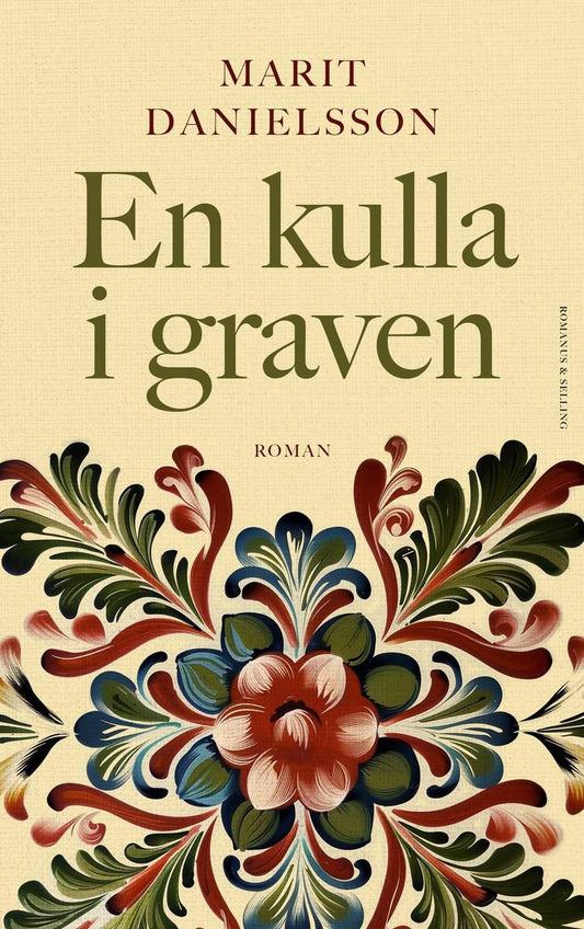 Danielsson, Marit | En kulla i graven : Gråmyren 1