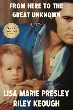 Keough, Riley | Presley, Lisa Marie | From Here To the Great Unknown