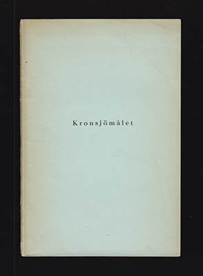 Kronsjömålet : Utdrag av dombok i brottmål, hållen hos Rådstuvurätten i Filipstad den 5 september 1932.