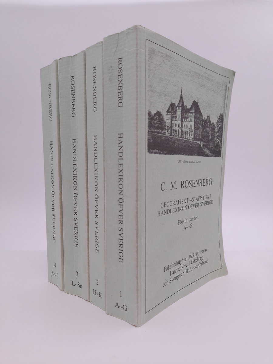 Rosenberg, C. M. | Geografiskt - statistiskt handlexikon öfver Sverige : Efter nyaste, hufvudsakligen officiella källor.