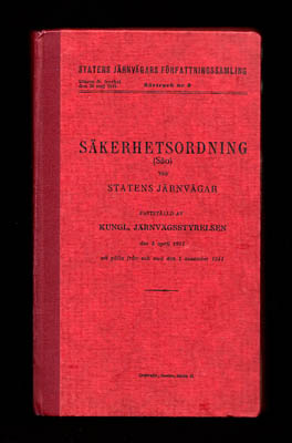 Statens Järnvägars Författningssamling | Säkerhetsordning : (Säo) vid Statens Järnvägar