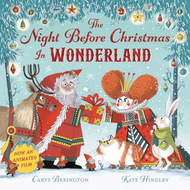 Bexington, Carys | The Night Before Christmas in Wonderland